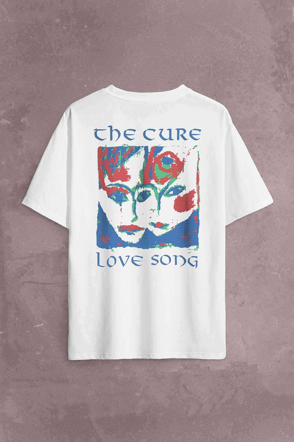 The Cure Lovesong Love Song Rock Music Band Sırt Ön Baskılı Oversize Tişört Unisex T-Shirt - 1