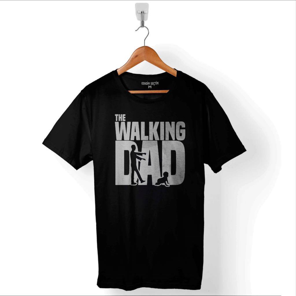 The Walking Dad Dead Yürüyen Baba Babalar Günü Baskılı Tişört Unisex T-Shirt - 1