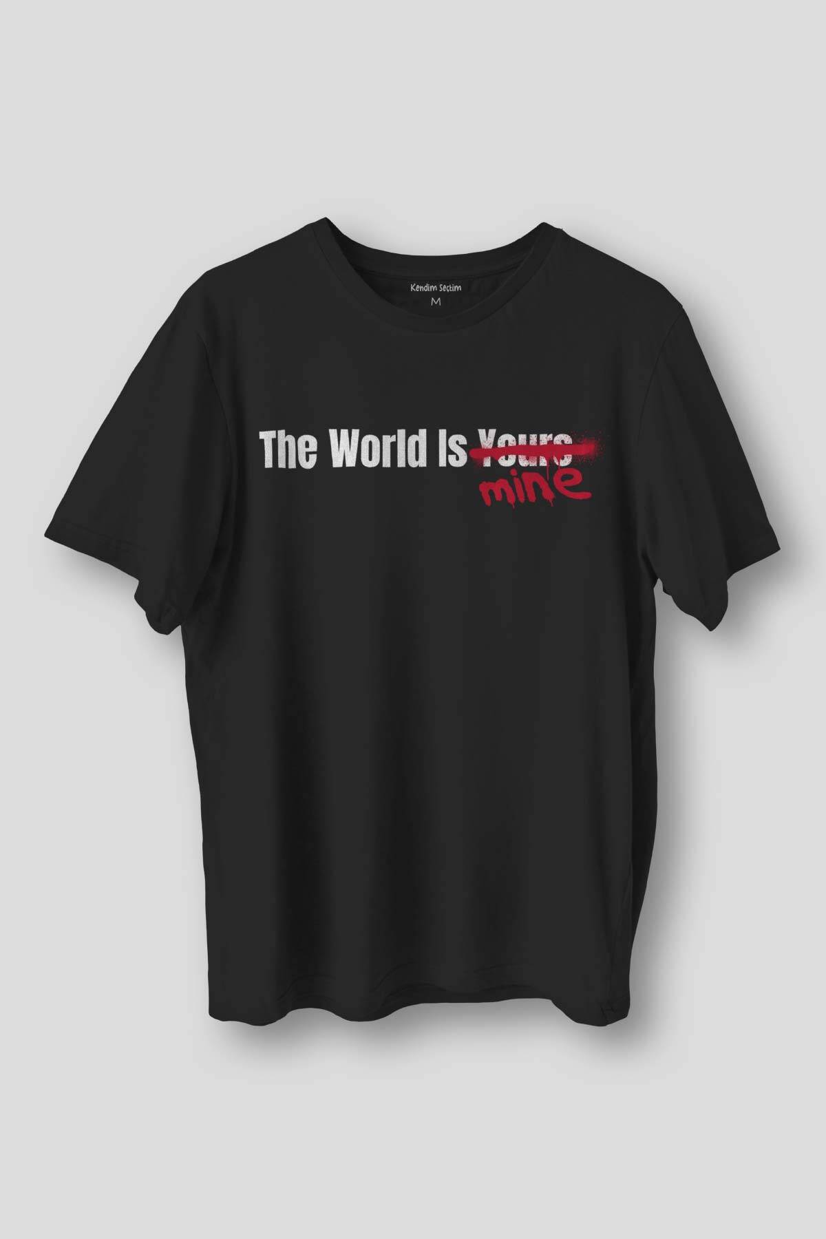 The World Is Mine Yazı Baskılı Tişört Sokak Stil Grafitti Street Unisex Siyah T-shirt - 1