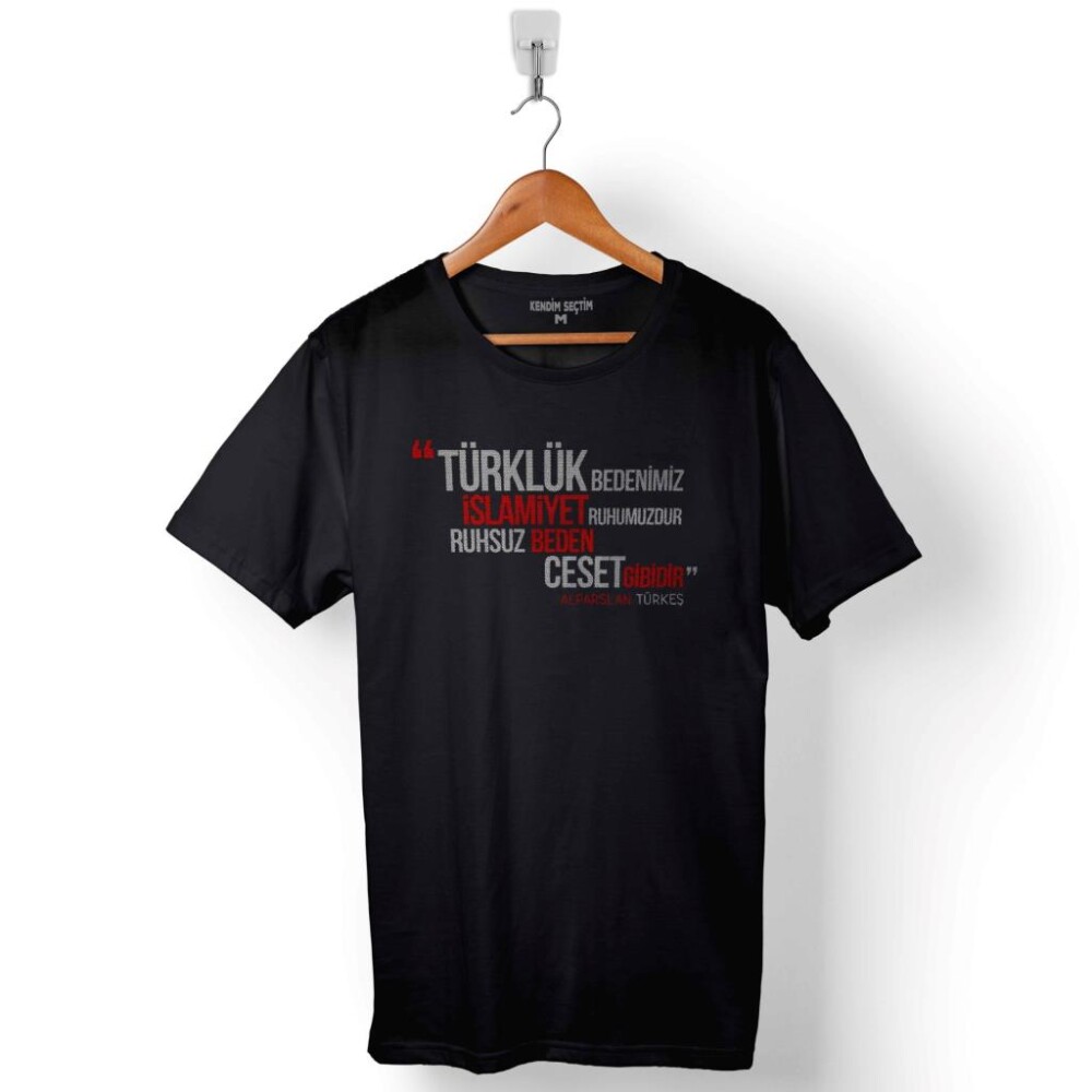 Türklük Bedenimiz İslamiyet Ruhumuzdur Ülkücü Baskılı Tişört Unisex T-Shirt - 1