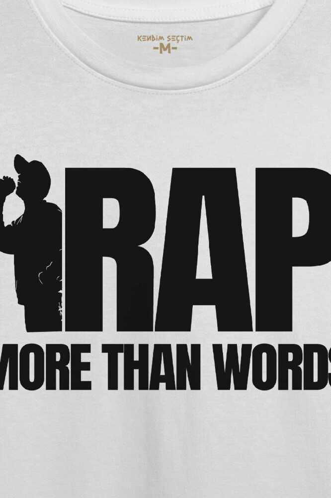 Unisex Beyaz Tişört RAP More Than Words Turkish Rap Hip Hop Eminem Tupac Baskılı T-shirt (1)