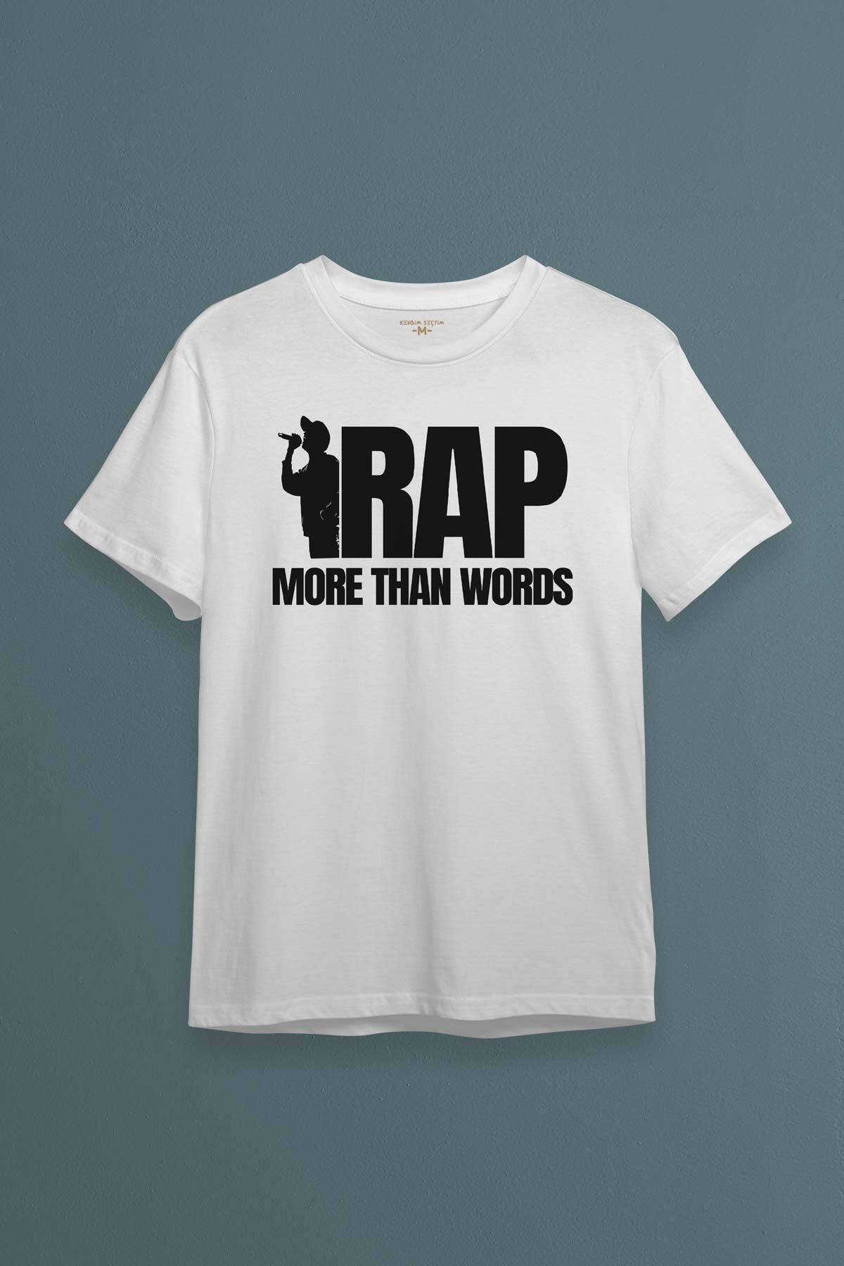 Unisex Beyaz Tişört RAP More Than Words Turkish Rap Hip Hop Eminem Tupac Baskılı T-shirt