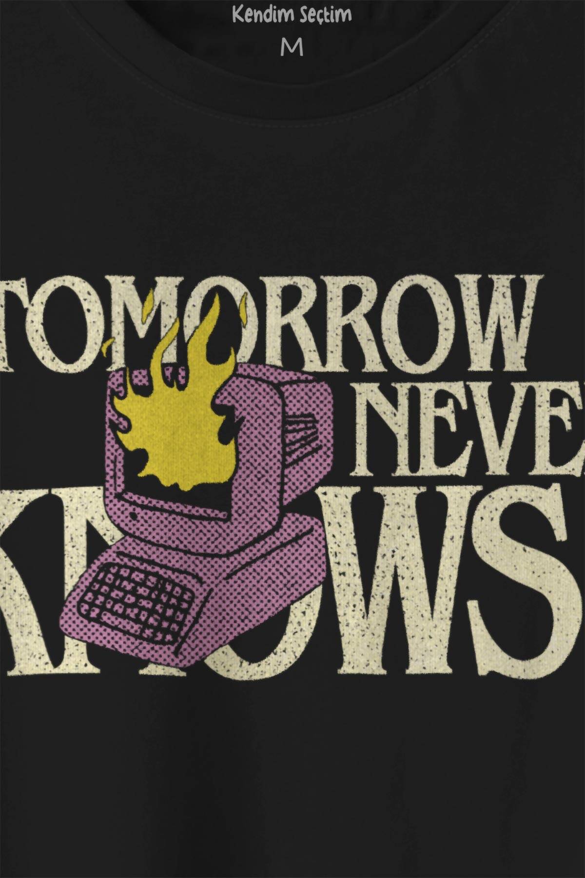 Unisex T-shirt Tomorrow Never Knows y2k Future Vintage Sokak Siyah Baskılı Tişört - 2