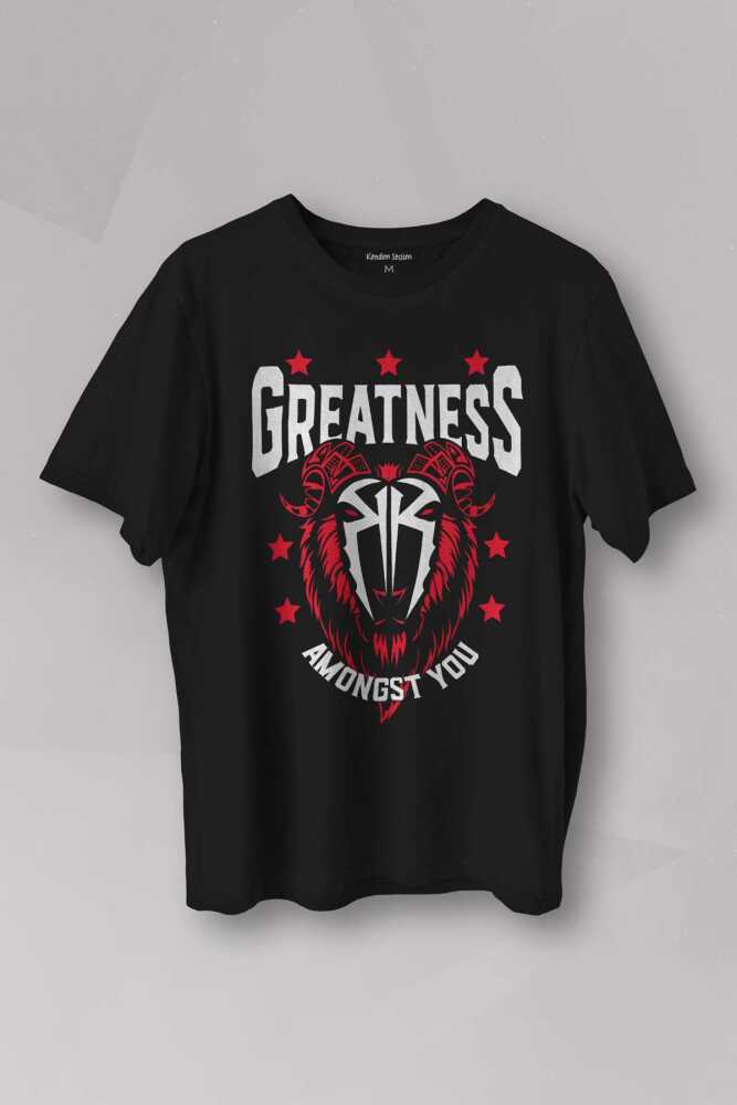 Unisex Tişört Greatness Roman Reigns Gym Spor Fitness Siyah Baskılı T-shirt