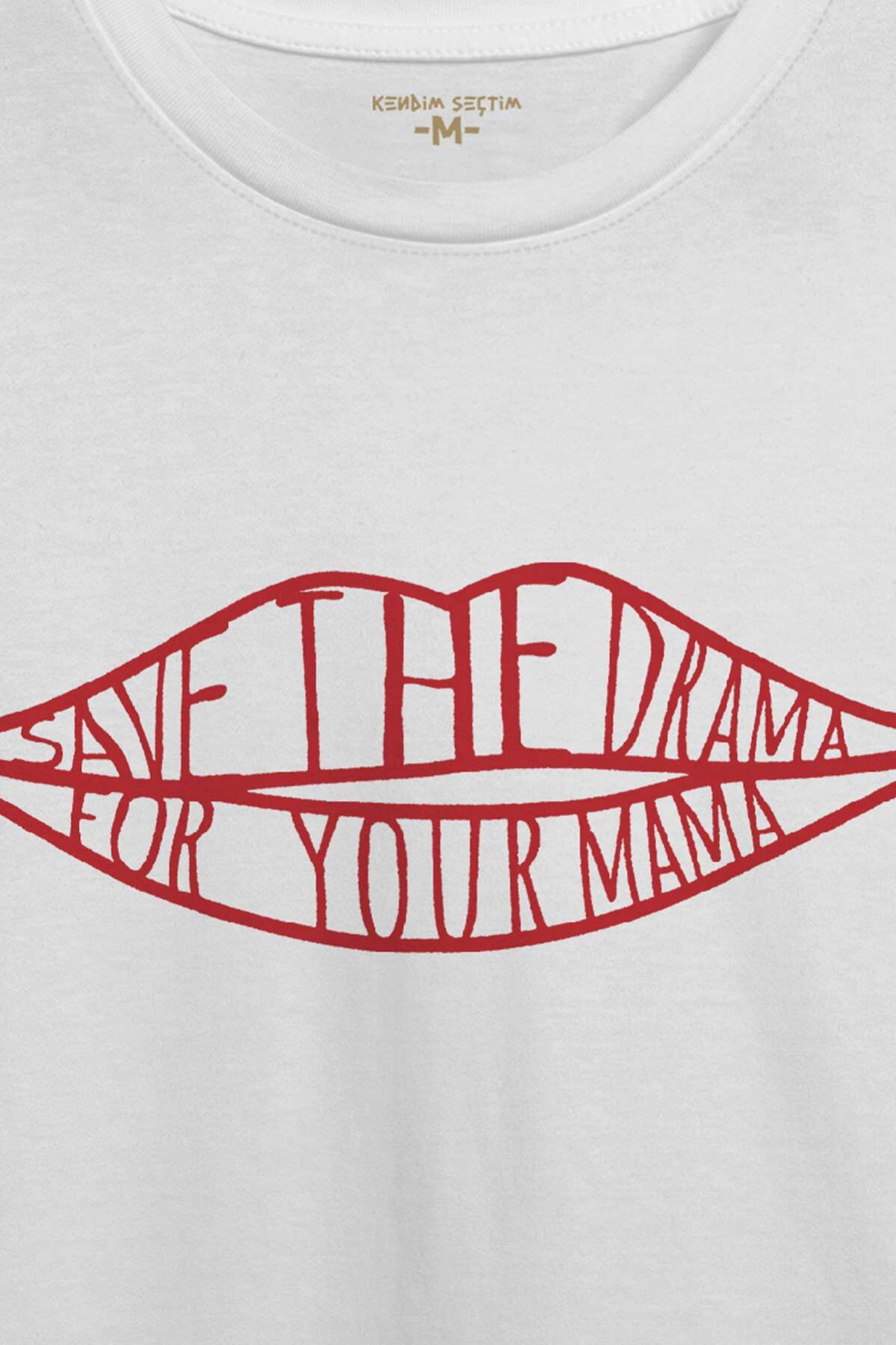 Unisex Tişört Save The Drama For Your Mama Funny Yazı Friends Kısa Kollu Beyaz T-shirt - 2