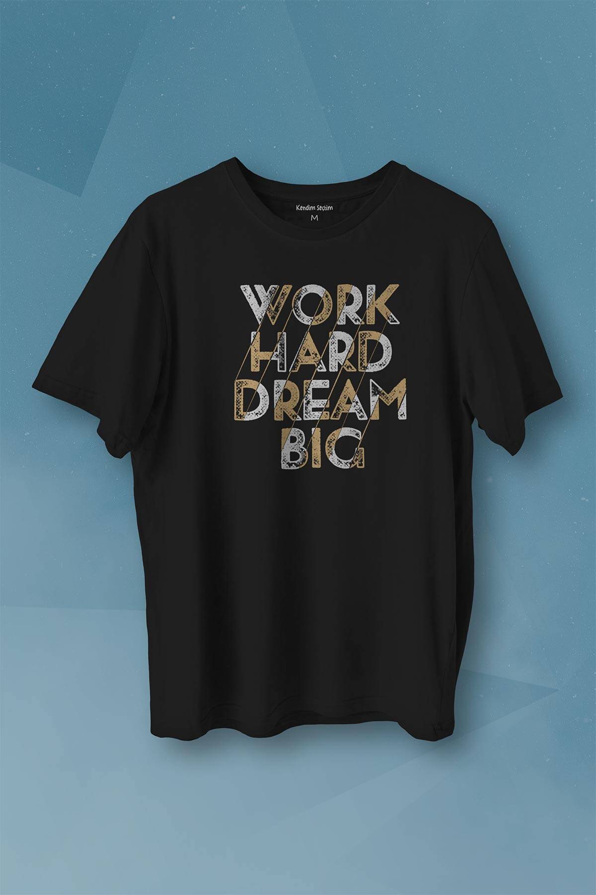 Work Hard Dream Big Gym Spor Body Baskılı Tişört Unisex T-shirt - 1