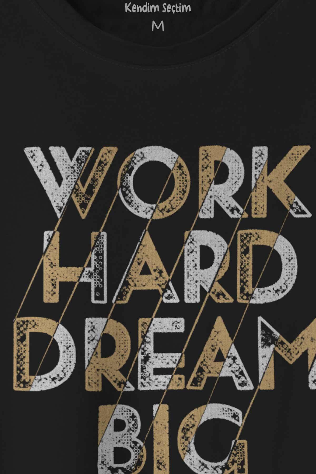 Work Hard Dream Big Gym Spor Body Baskılı Tişört Unisex T-shirt - 2